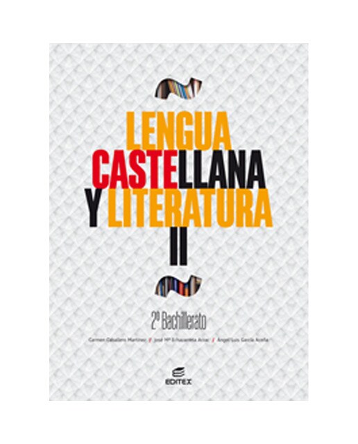 Lengua castellana y Literatura II 2º Bachillerato
