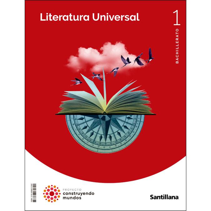 Portada de LITERATURA UNIVERSAL 1 BTO CONSTRUYENDO MUNDOS (Tapa blanda).