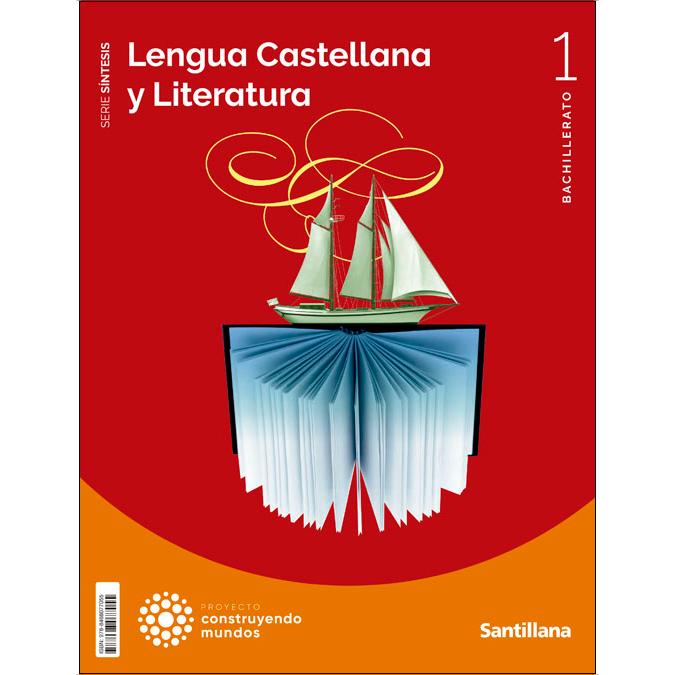 Portada de LENGUA CASTELLANA Y LITERATURA SERIE SINTESIS 1 BTO CONSTRUYENDO MUNDOS (Tapa blanda).