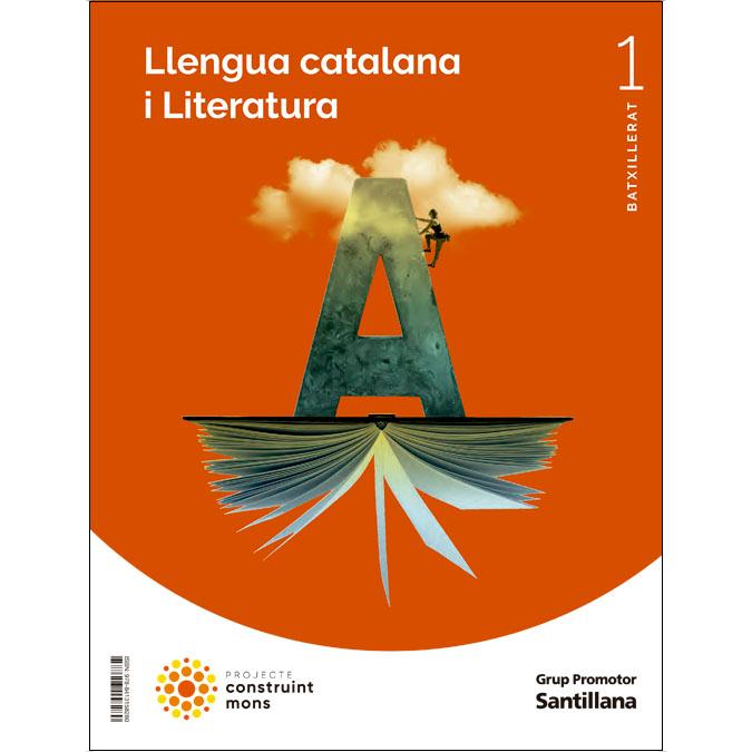 Portada de LLENGUA CATALANA I LITERATURA 1 BTX CONSTRUINT MONS (Tapa blanda).