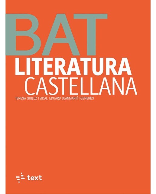 Literatura castellana. Batxillerat (Tapa blanda) 1