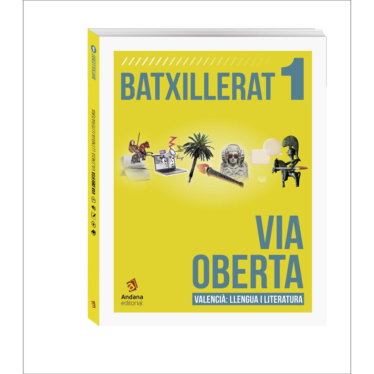 Imagen 0 de Via Oberta. Valencià. Primer de Batxillerat Edició actualitzada 2025-2026: Valencià, Llengua i Literatura. 1er Batxillerat (Tapa blanda)