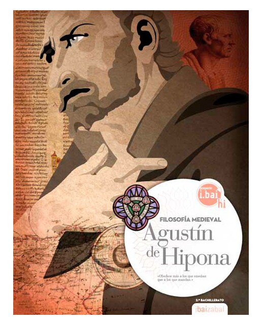 San Agustin de Hipona -ESPO 2-: Filosofía Medieval (i.bai hi) (Tapa dura) 1