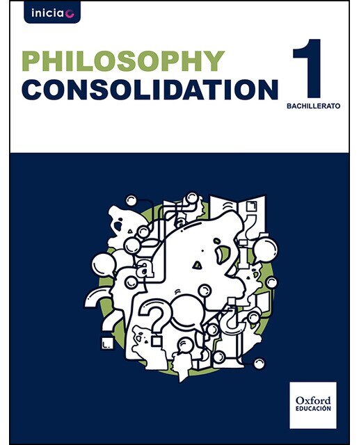 Inicia Philosophy 1.º Bachillerato Student's Book 1