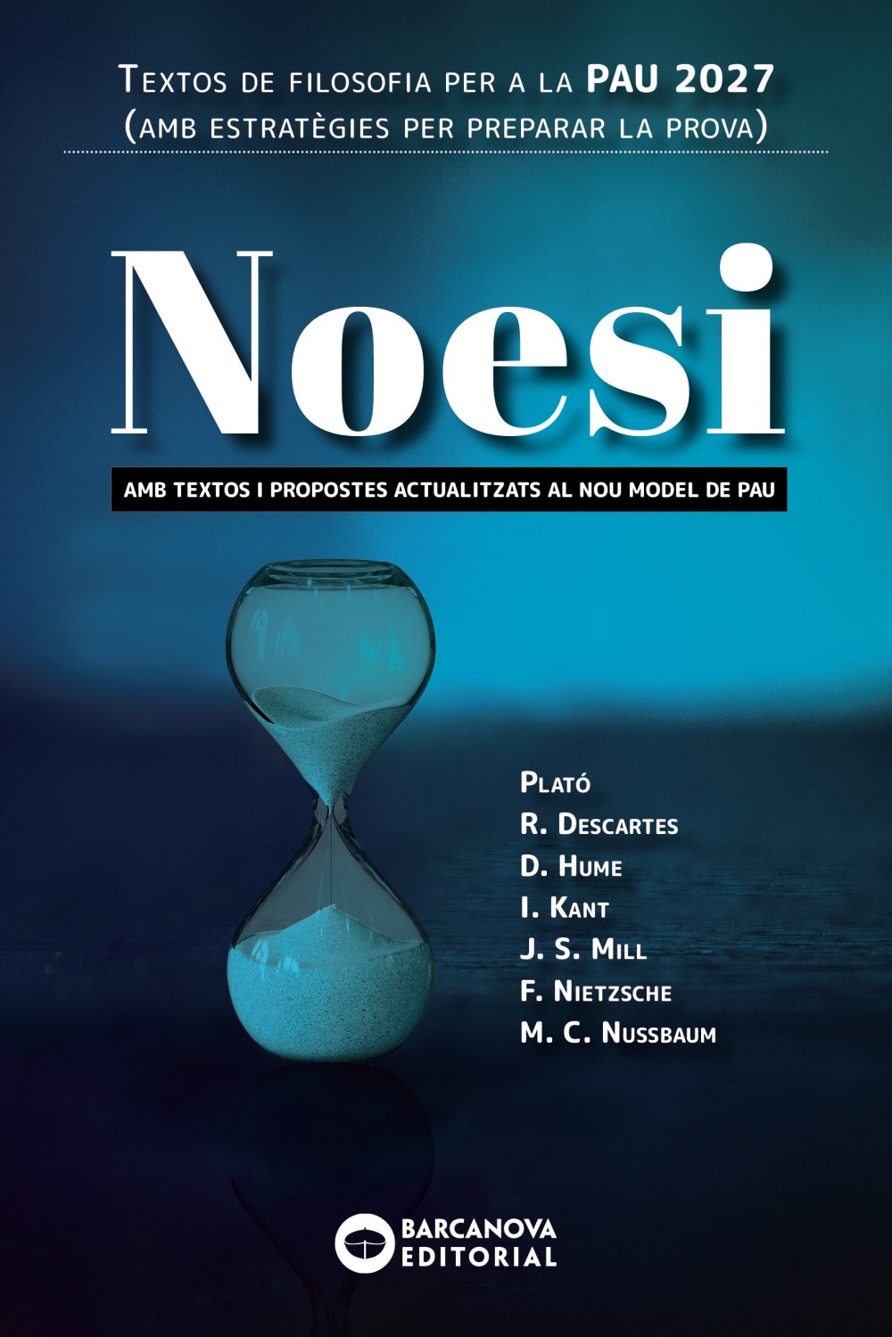 Imagen 0 de NOESI. CATALUNYA. 2027. FILOSOFIA. PAU  (Tapa blanda con solapas)