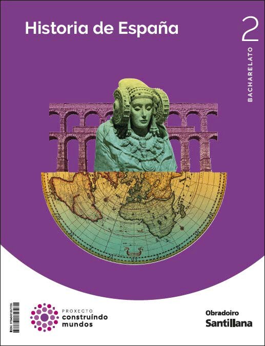 Portada de HISTORIA ESPAÑA 2 BCH CONTRUINDO MUNDOS (Tapa blanda).
