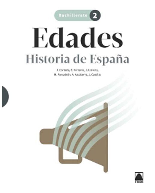 Portada de Edades 2. Historia de España 2 BACH. (Tapa blanda).