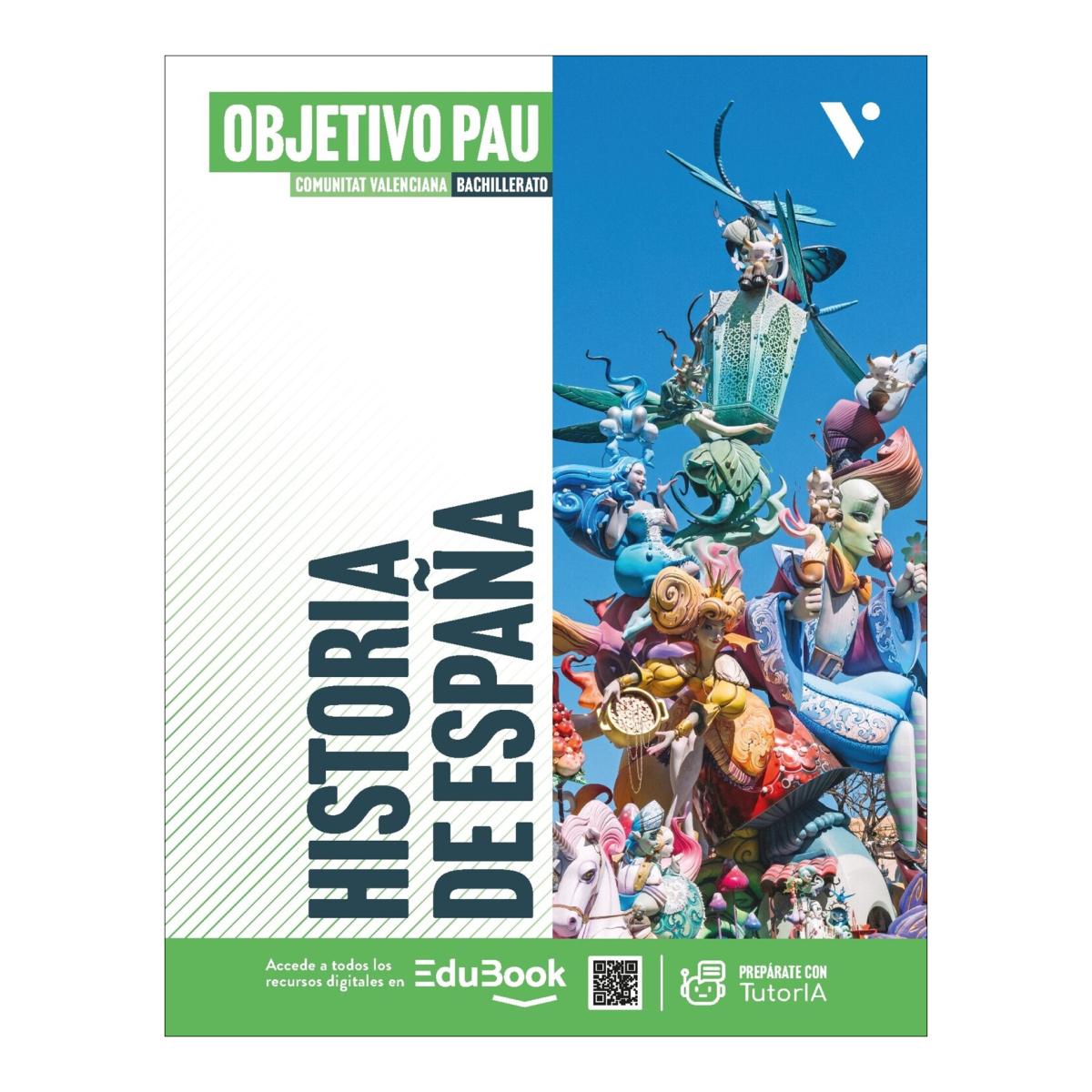 HISTORIA DE ESPAÑA 2 VC OBJETIVO PAU