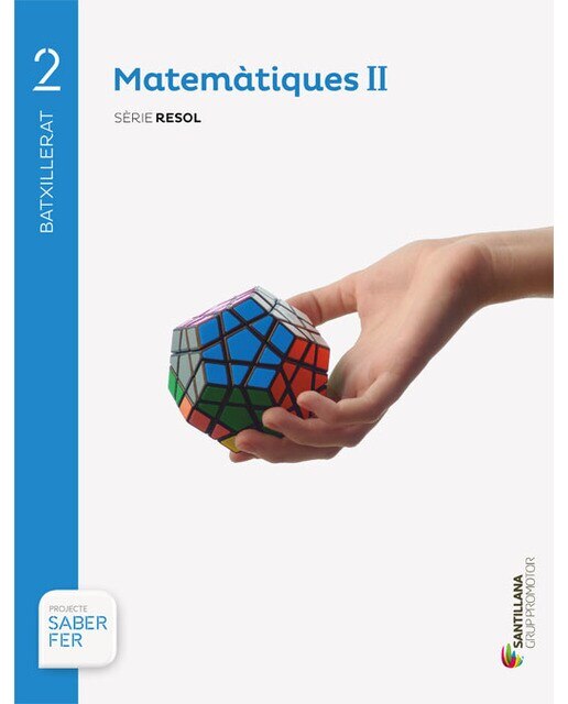 Portada de MATEMATIQUES II SERIE RESOL 2 BTX SABER FER (Tapa blanda).