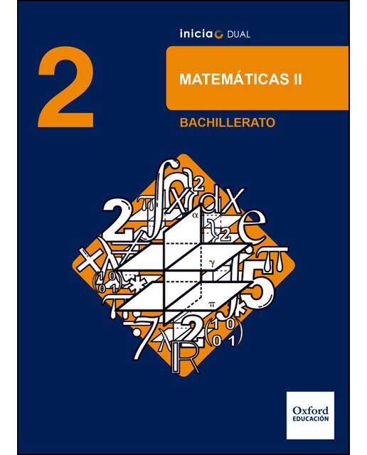 Inicia Matemáticas 2.º Bachillerato. Libro del alumno 1
