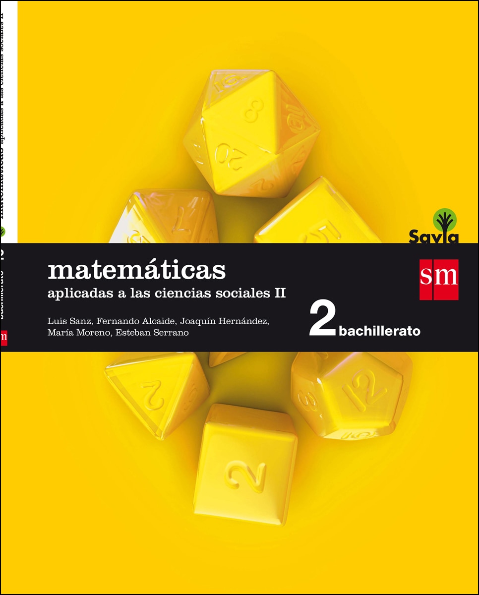 Imagen 0 de Matemáticas aplicadas a las ciencias sociales II. 2 Bachillerato. Savia (Tapa blanda)