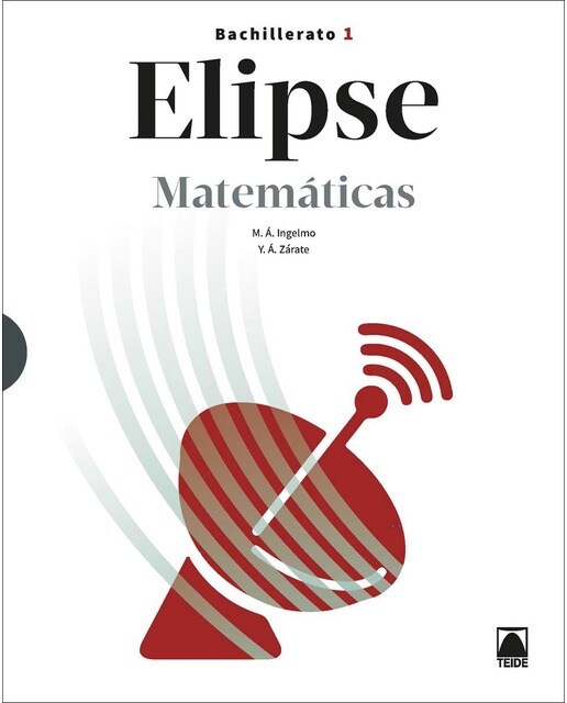 Elipse. Matemáticas 1 Bachillerato (Tapa blanda) 1