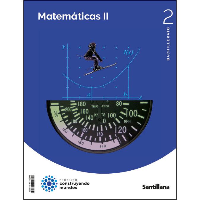 Portada de MATEMATICAS II 2BTO CONSTRUYENDO MUNDOS (Tapa blanda).