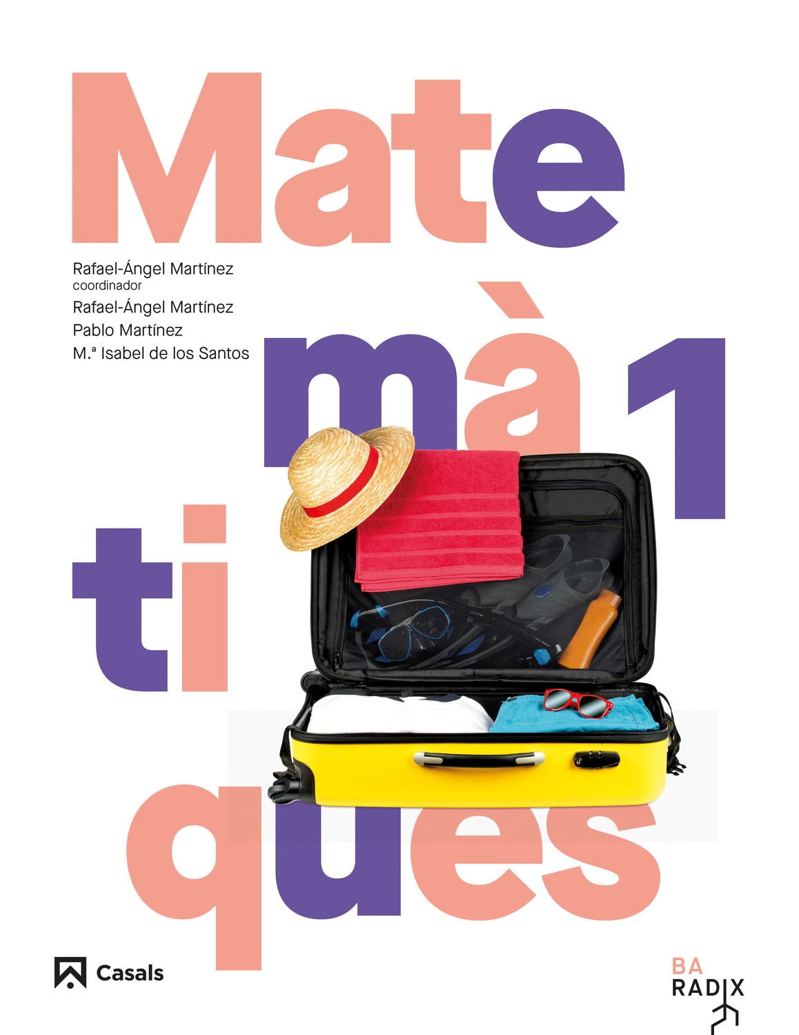 MATEMÀTIQUES 1 BA RADIX