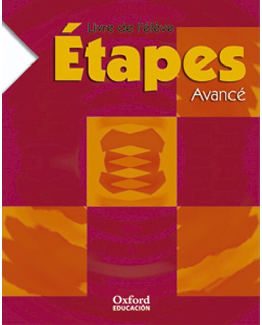 Étapes Avancé 2. Livre de l'élève