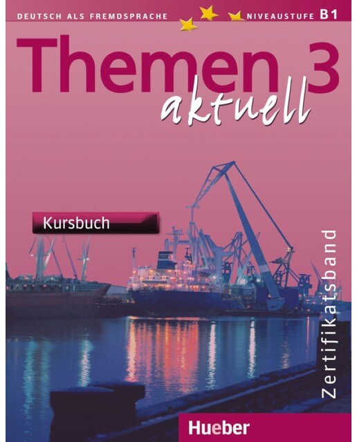 THEMEN AKTUELL 3 Kursbuch