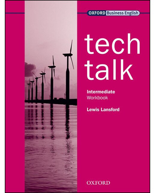 Tech Talk Intermediate. Workbook