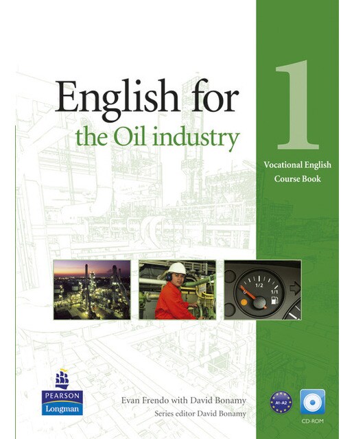 ENGLISH FOR THE OIL INDUSTRY LEVEL 1 COURSEBOOK AND CD-RO PACK