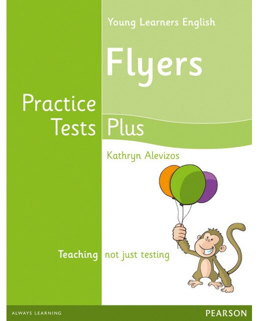 YOUNG LEARNERS ENGLISH FLYERS PRACTICE TESTS PLUS STUDENTS' BOOK 1