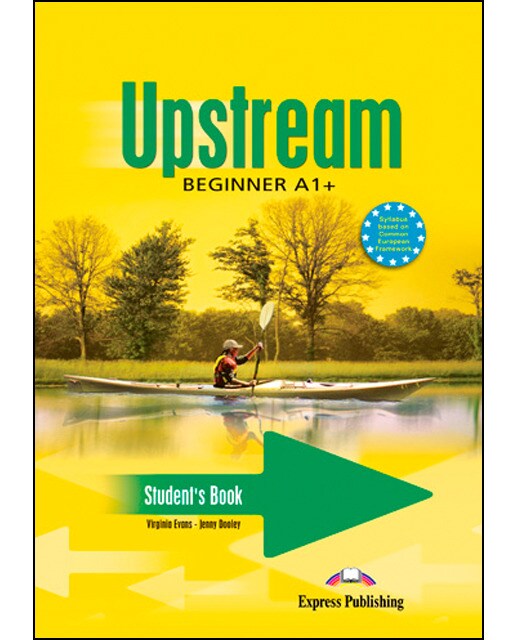 UPSTREAM BEGINNER STUDENT'S BOOK