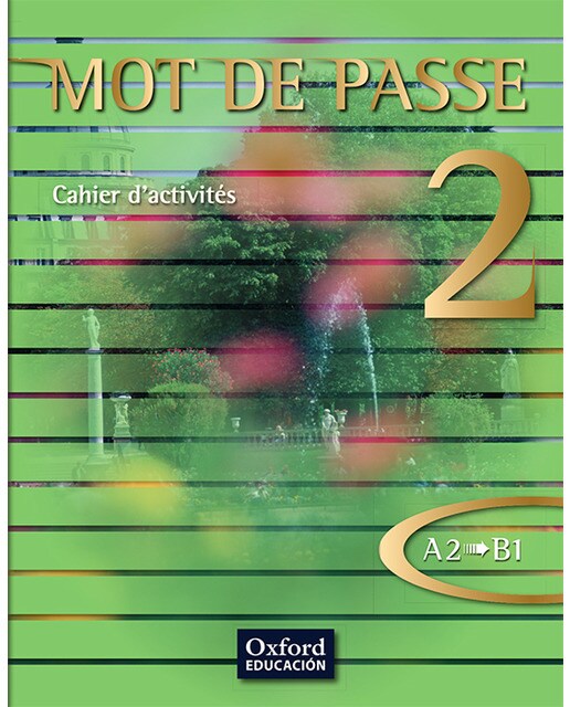 Mot de Passe 2. Cahier d'activités 1