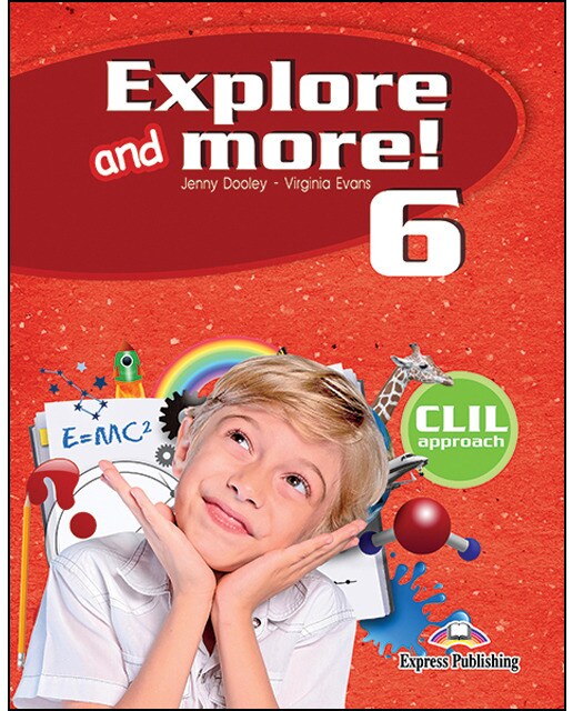 EXPLORE AND MORE! 6 PUPIL'S PACK