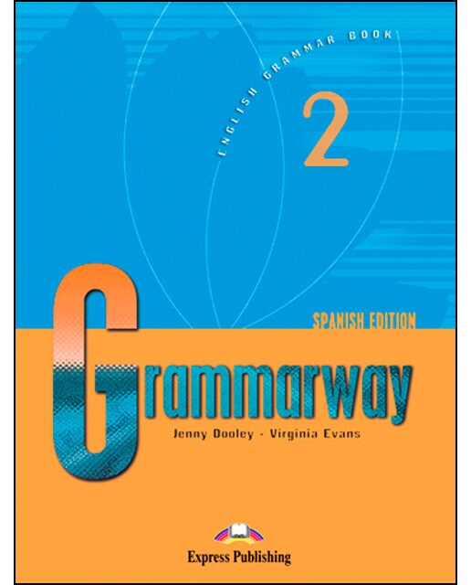 GRAMMARWAY 2 STUDENT'S BOOK