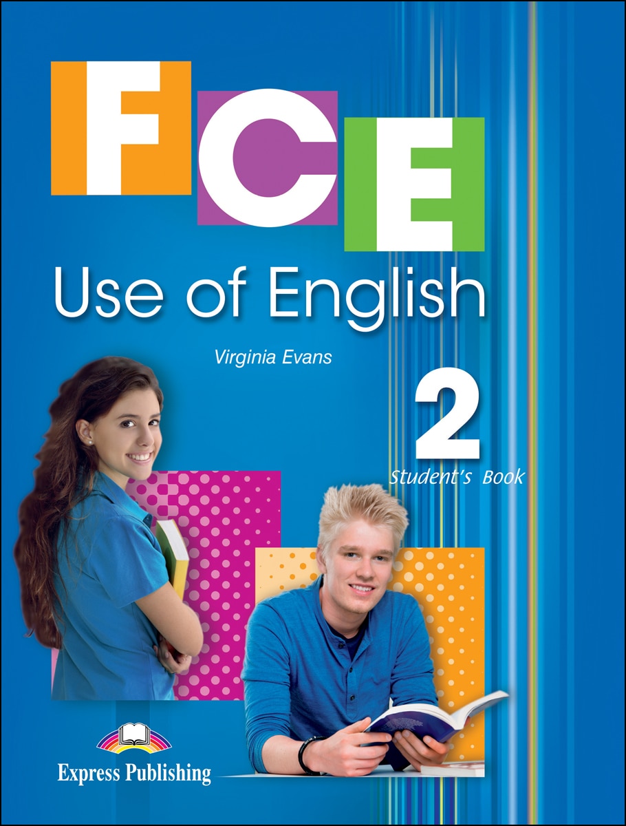 FCE USE OF ENGLISH 2 STUDENT'S BOOK