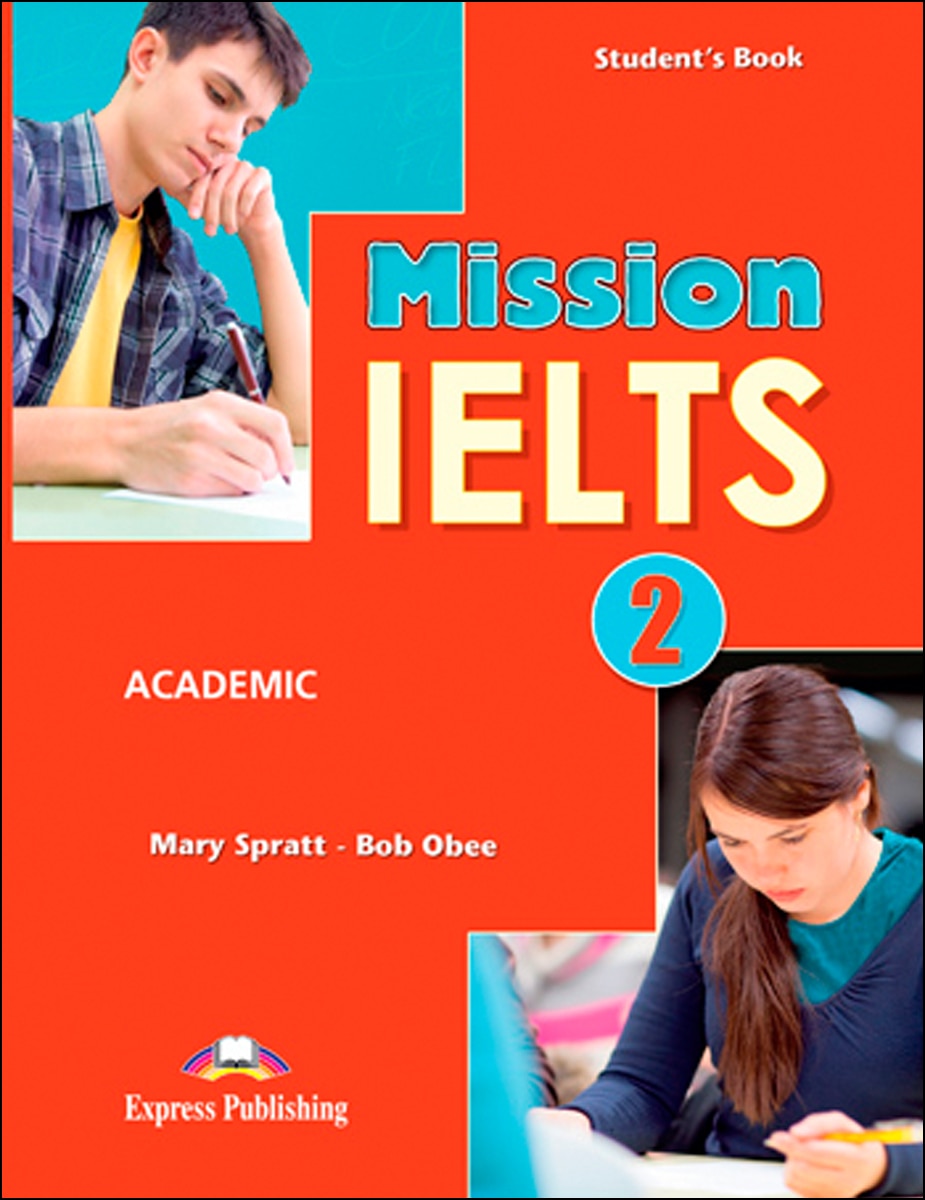 MISSION IELTS 2 ACADEMIC STUDENT'S BOOK