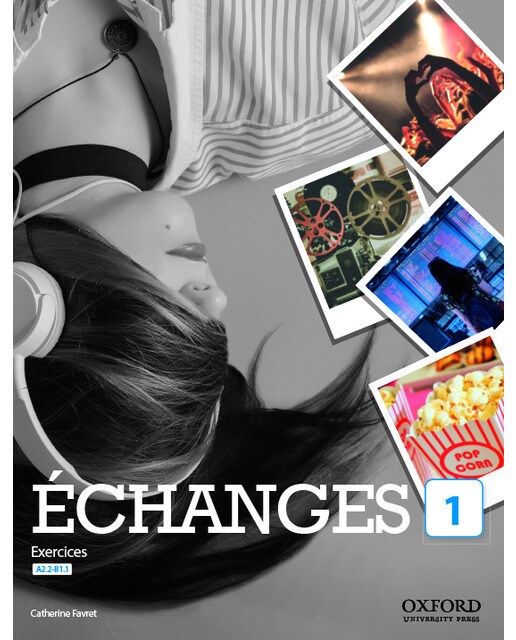 Échanges 1. Livre d'exercices