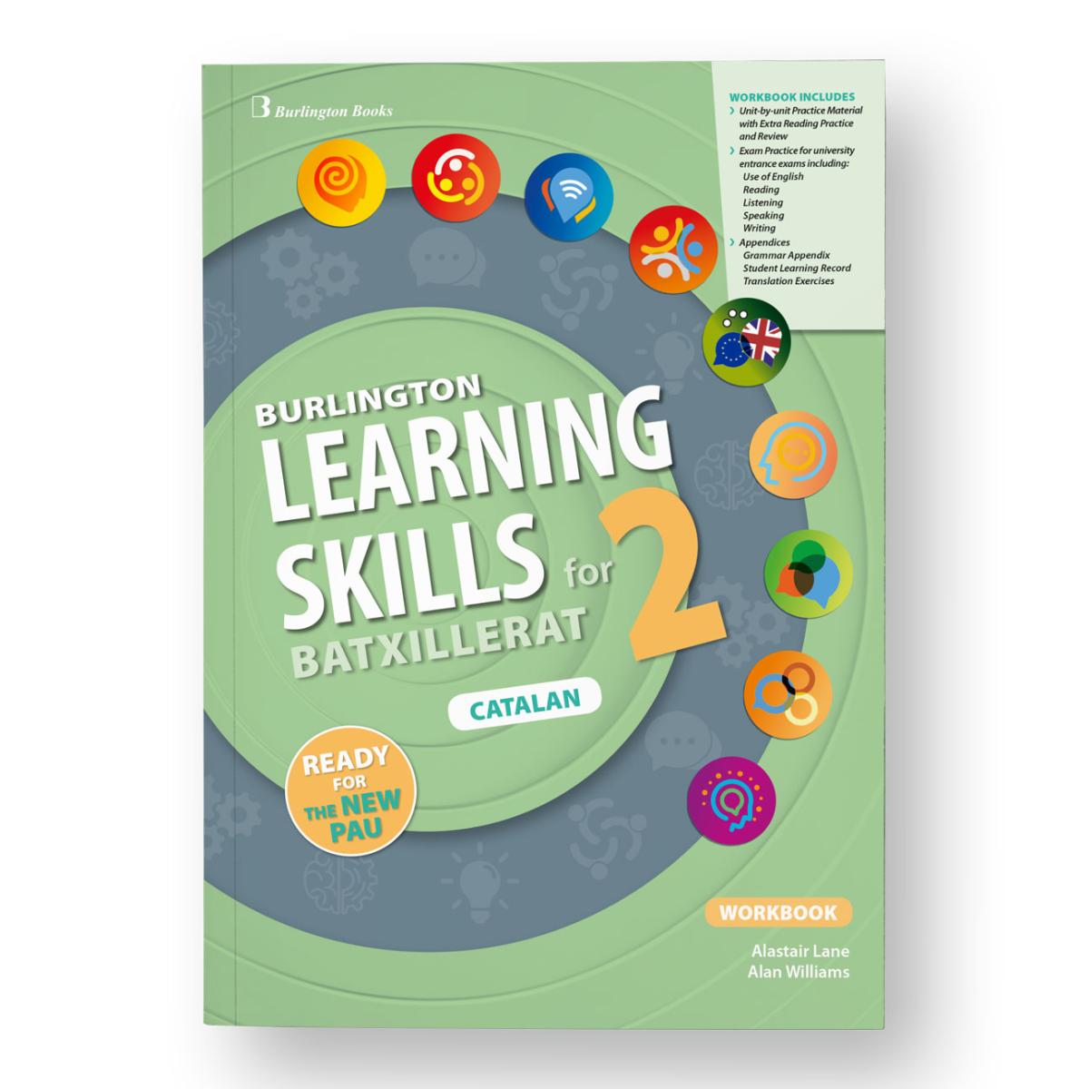 Learning Skills for BACH. 2 WB CAT Editorial Burlington