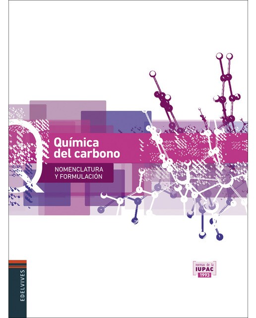 Imagen 0 de Química del carbono (Nomenclatura y Formulación) (Tapa blanda)
