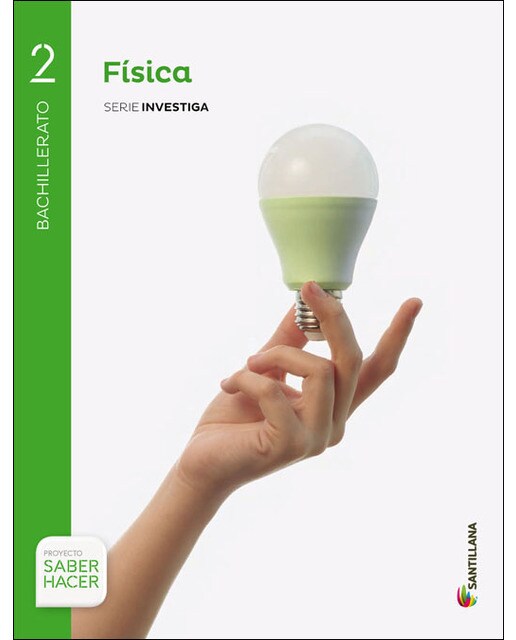 Portada de FÍSICA SERIE INVESTIGA 2 BTO SABER HACER (Tapa blanda).