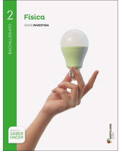 FISICA SERIE OBSERVA 2 BTO SABER HACER CAST-ZUBIA