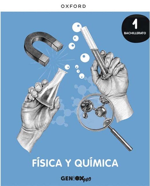 Física y Química 1º Bachillerato. Libro del estudiante. GENiOX PRO 1