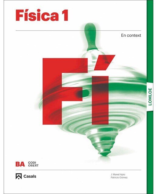 Portada de Física 1 BA LOMLOE (Tapa blanda).