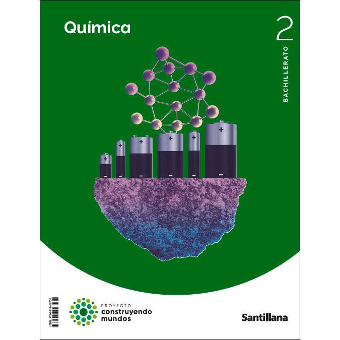 Portada de QUIMICA 2 BTO CONSTRUYENDO MUNDOS (Tapa blanda).