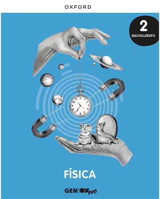 Física 2º Bachillerato. Libro del estudiante. GENiOX PRO 1