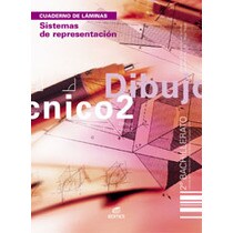 Cuaderno. Sistemas de representación. Cuaderno. Dibujo Técnico 2º BCH