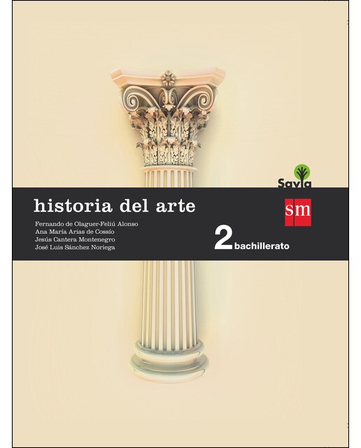Historia del arte. 2 Bachillerato. Savia  (Tapa blanda) 1