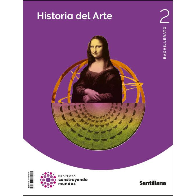 HISTORIA DEL ARTE 2 BTO CONSTRUYENDO MUNDOS (Tapa blanda) 1