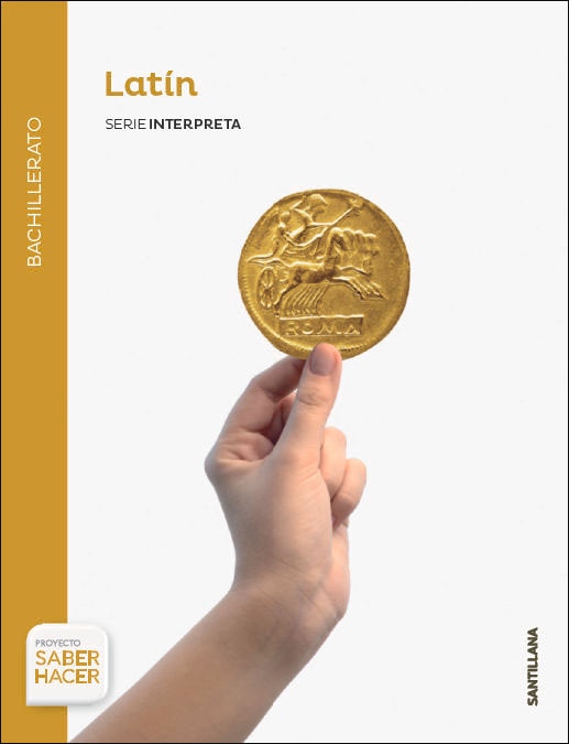 Portada de LATIN SERIE INTERPRETA BACHILLERATO SABER HACER (Tapa blanda).