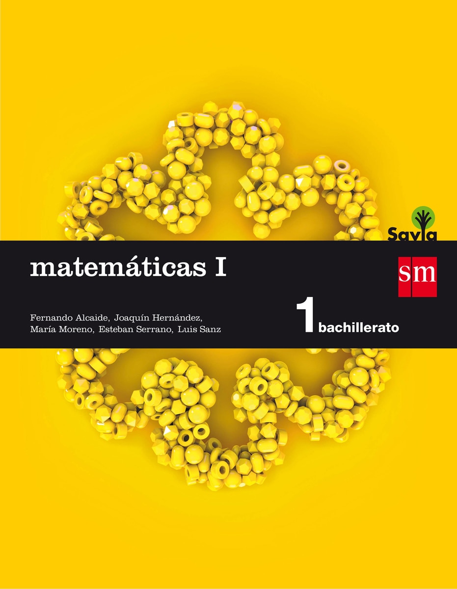 Portada de Matemáticas I. 1 Bachillerato. Savia (Tapa blanda).