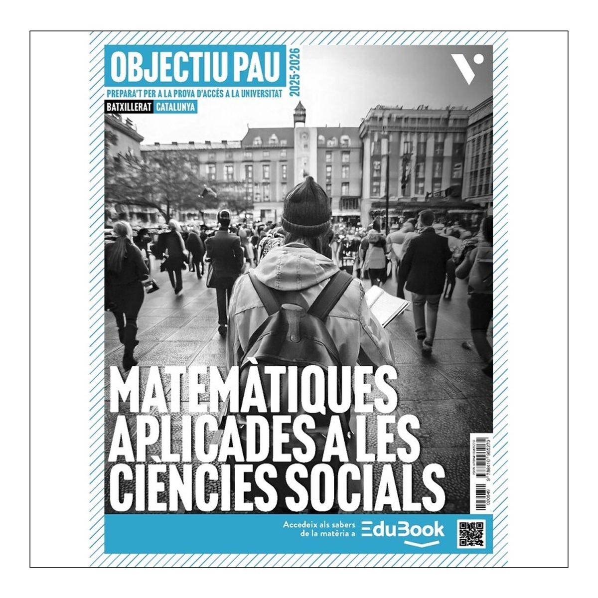 Portada de Objectiu Pau Matemàtiques aplicades a les ciències socials. Catalunya
