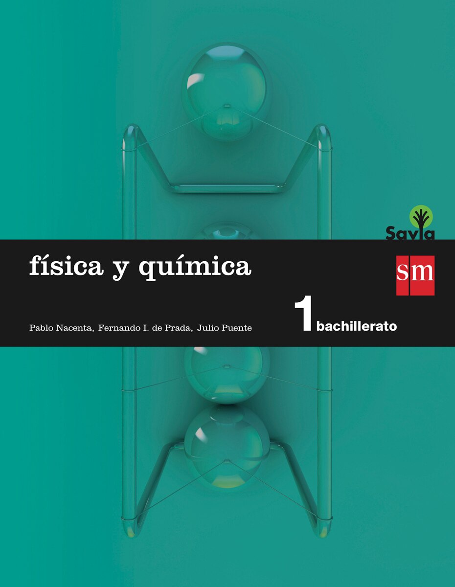 Física y química. 1 Bachillerato. Savia (Tapa blanda) 1