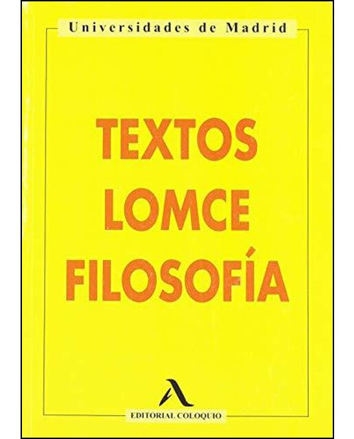 TEXTOS LOMCE FILOSOFÍA