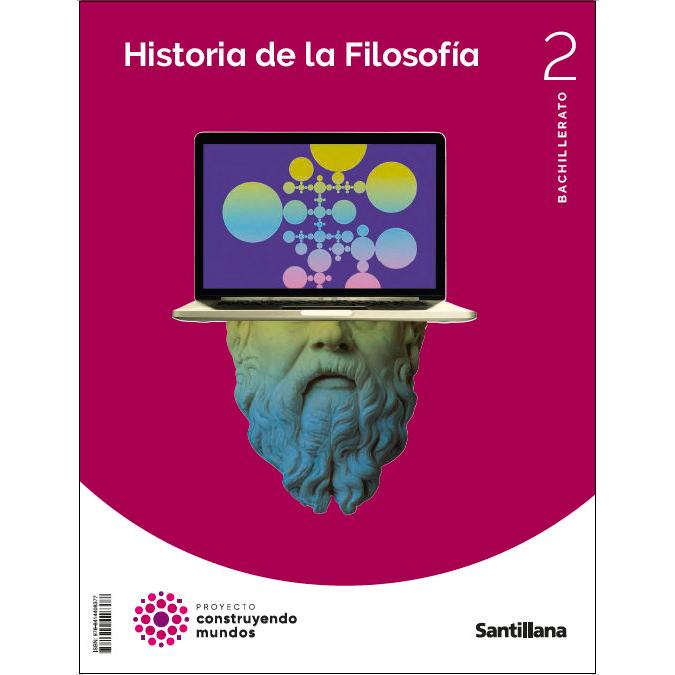Portada de 2BTO HIST DE LA FILOSOFIA CM CAST ED23 (Tapa blanda).