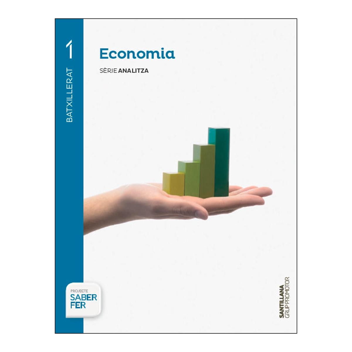 ECONOMIA SÈRIE ANALITZA 1 BTX SABER FER  (Tapa blanda) 1