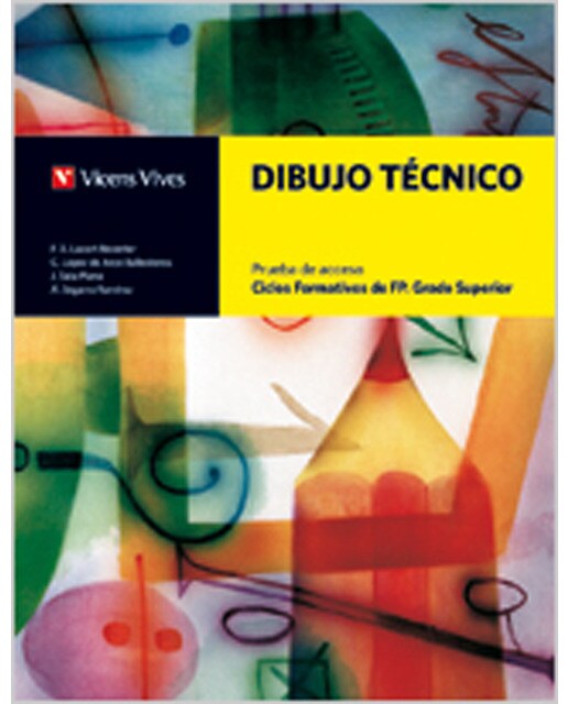 Dibujo tecnico. Ciclo formativo. Grado superior. Formacion