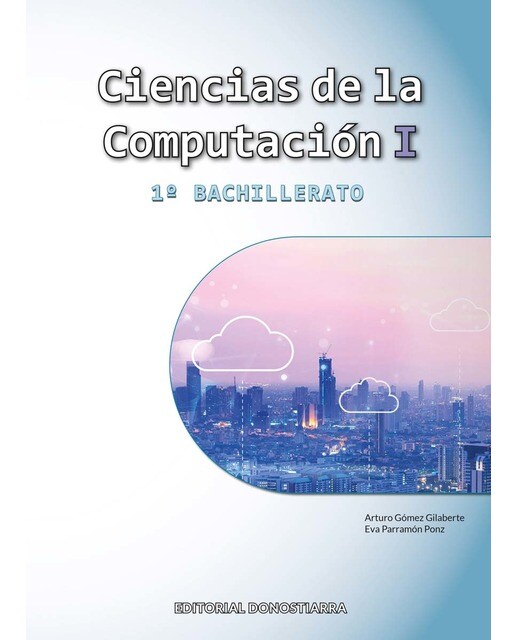 Ciencias de la Computación I - 1º Bachillerato (Tapa blanda) 1